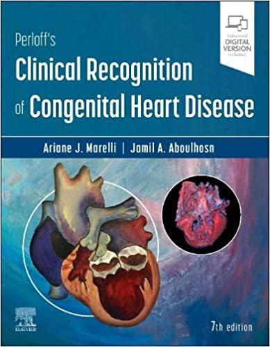 PERLOFF'S CLINICAL RECOGNITION OF CONGENITAL HEART DISEASE: EXPERTCONSULT - ONLINE AND PRINT
